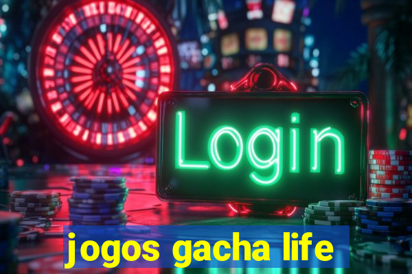 jogos gacha life